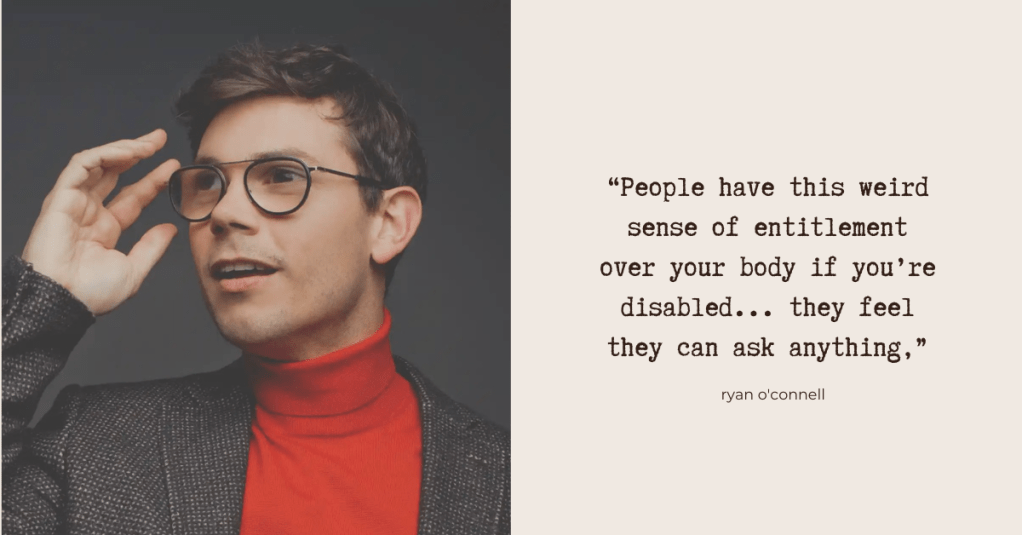 Ryan O’Connell says…
